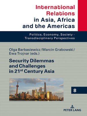 cover image of Security Dilemmas and Challenges in 21st Century Asia